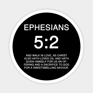 Ephesians 5:2 Bible Verse KJV Magnet